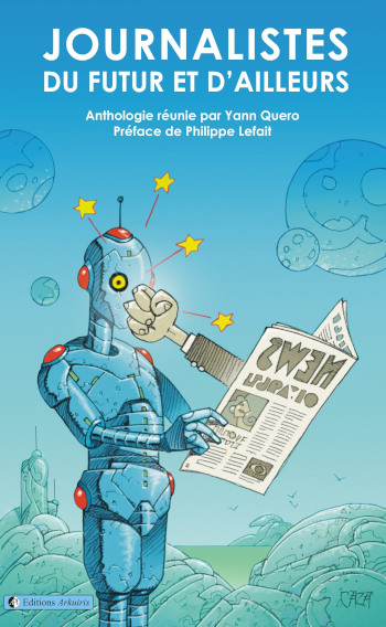 Couverture de : Journalistes du futur et d'ailleurs